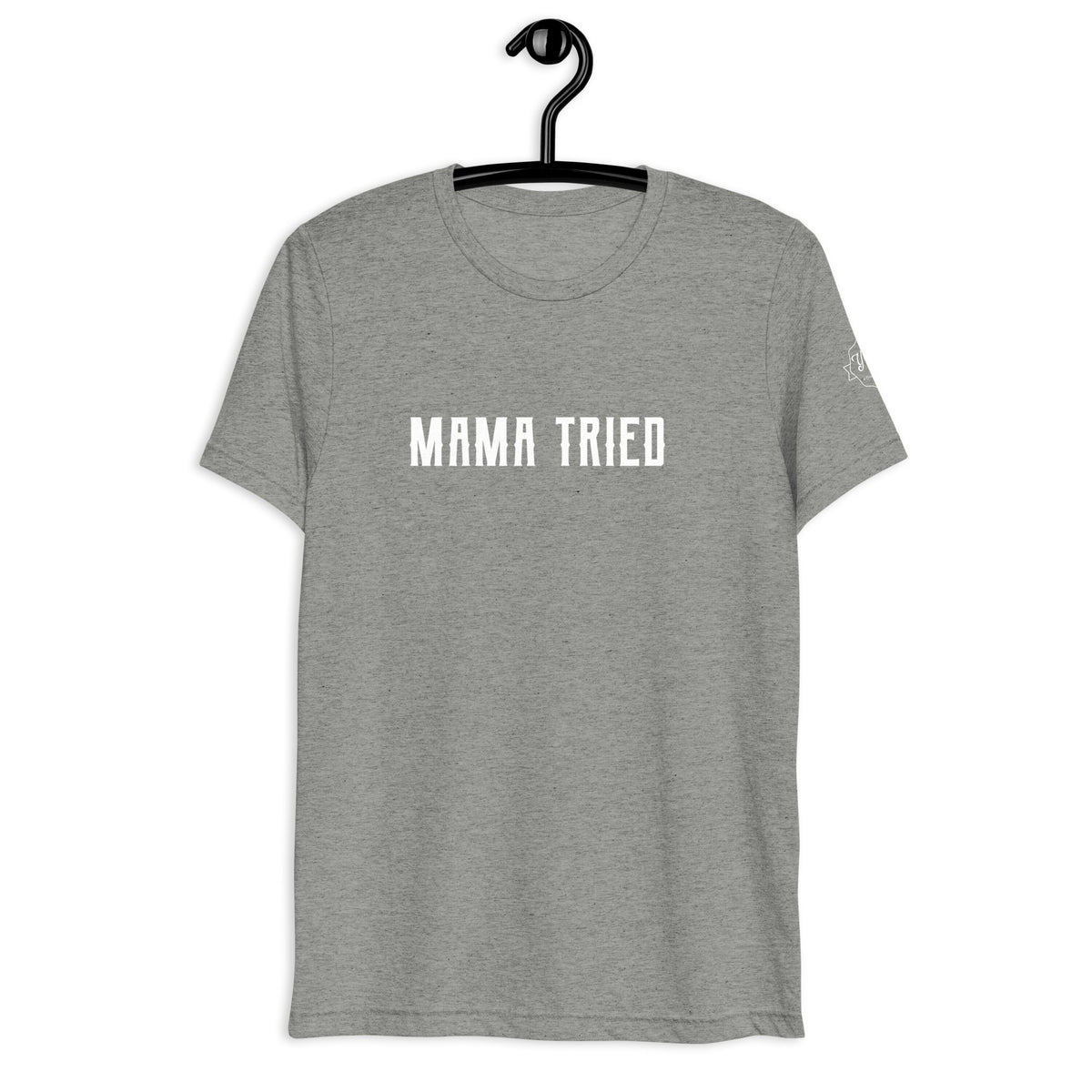 Mama Tried T-shirt