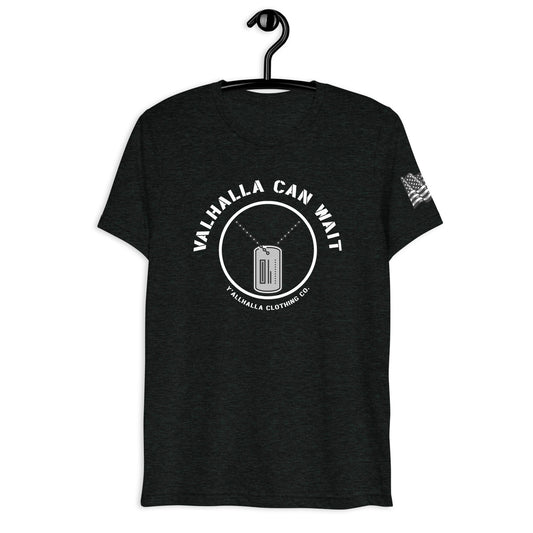 Valhalla Can Wait T-shirt