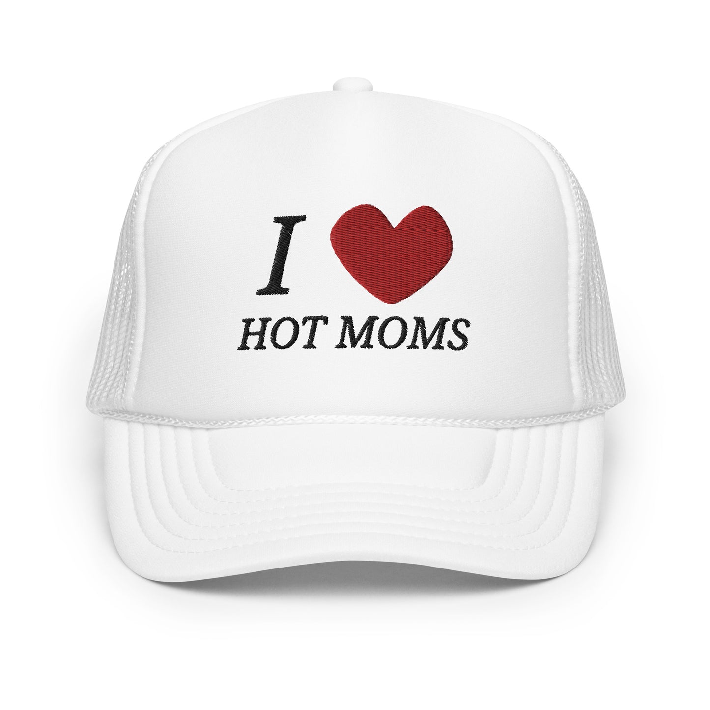 I <3 Hot Moms hat