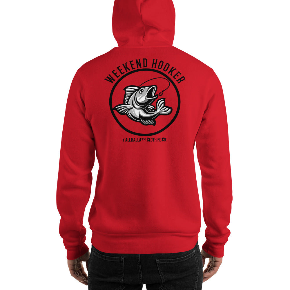 Weekend Hooker unisex Hoodie