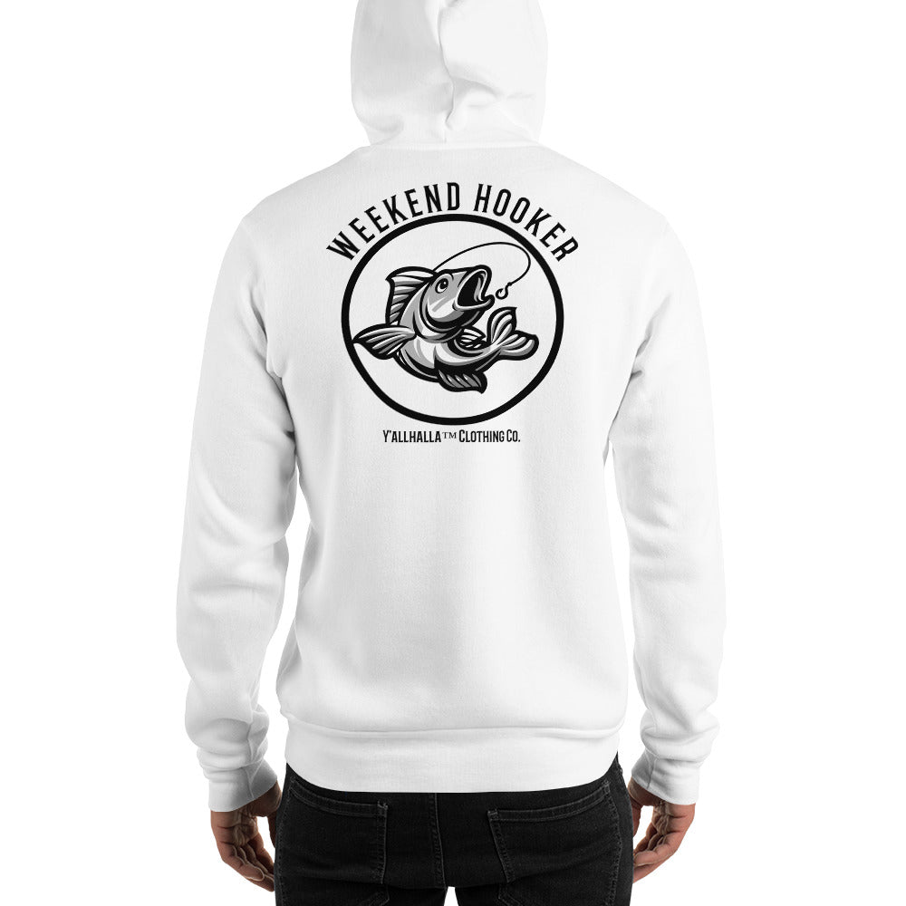 Weekend Hooker unisex Hoodie