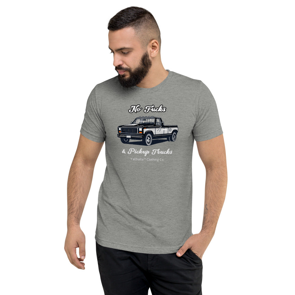 No F#%$ & Pick-up trucks t-shirt