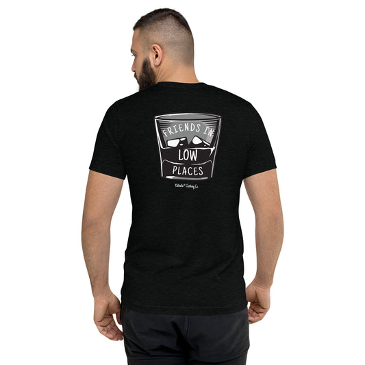 Friends In Low Places t-shirt